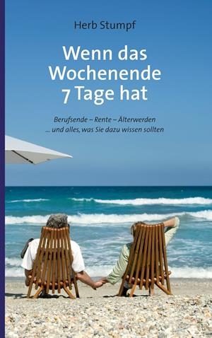 WENN DAS WOCHENENDE 7 TAGE HAT | 9783744855921 | STUMPF, HERB