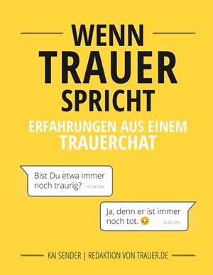 WENN TRAUER SPRICHT | 9783748139973 | SENDER, KAI
