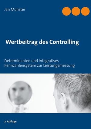 WERTBEITRAG DES CONTROLLING | 9783751905886 | MUNSTER, JAN