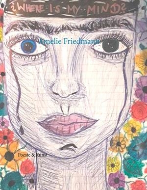 WHERE IS MY MIND? | 9783746063720 | FRIEDMANN, AMELIE