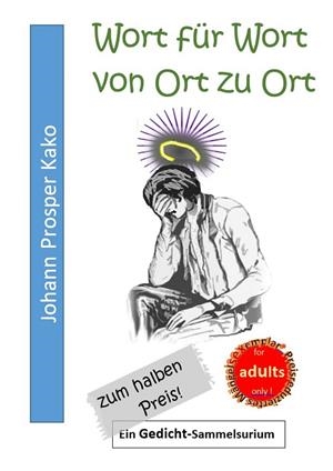 WORT FÜR WORT VON ORT ZU ORT | 9783748185765 | KAKO, JOHANN PROSPER