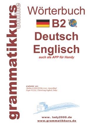 WÖRTERBUCH B2 DEUTSCH - ENGLISCH | 9783734797941 | SCHACHNER, MARLENE
