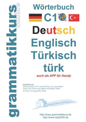 WÖRTERBUCH C1 DEUTSCH-ENGLISCH-TÜRKISCH | 9783738604160 | ABDEL-AZIZ-SCHACHNER, MARLENE / TURK, DILEK