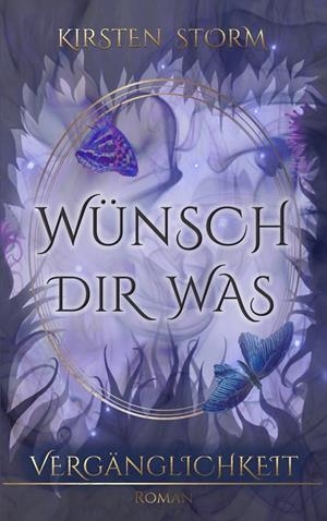 WÜNSCH DIR WAS | 9783748145028 | STORM, KIRSTEN