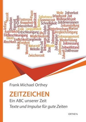 ZEITZEICHEN | 9783750432161 | ORTHEY, FRANK MICHAEL