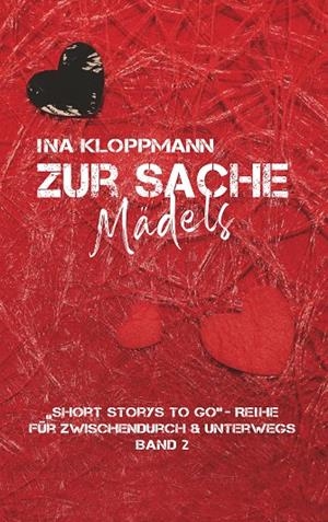 ZUR SACHE, MÄDELS | 9783749485123 | KLOPPMANN, INA