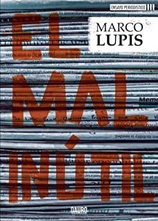 MAL INÚTIL, EL | 9788412286632 | LUPIS, MARCO