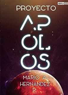 PROYECTO APOLOS | 9788412286687 | HERNÁNDEZ, MARIO A.