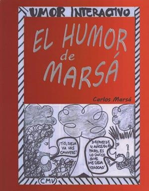 HUMOR DE MARSÁ, EL | 9788416340231 | MARSÁ, CARLOS