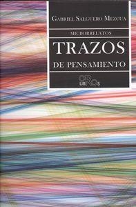 TRAZOS DE PENSAMIENTO | 9788416340293 | SALGUERO MEZCUA, GABRIEL