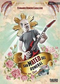 SAN MATEO DEL ROMERAL | 9788416340439 | ROMERO CABALLERO, FERNANDO