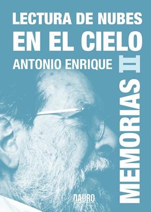 MAMÍFEROS EXTRAÑOS, LOS. MEMORIAS I | 9788417458990 | ENRIQUE, ANTONIO