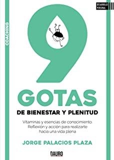 9 GOTAS DE BIENESTAR Y PLENITUD | 9788418183379 | PALACIOS, JORGE