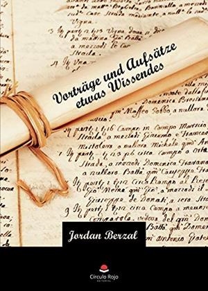 VORTRAGE UND AUFSATZE ETWAS WISSENDES | 9788413741703 | BERZAL, JORDAN