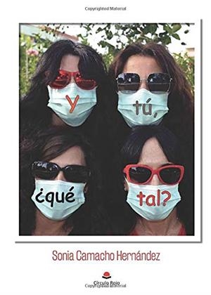 Y TU QUE TAL | 9788413743516 | CAMACHO HERNANDEZ, SONIA
