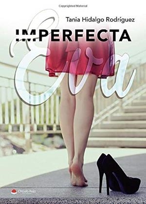 IMPERFECTA EVA | 9788413747859 | HIDALGO RODRIGUEZ, TANIA