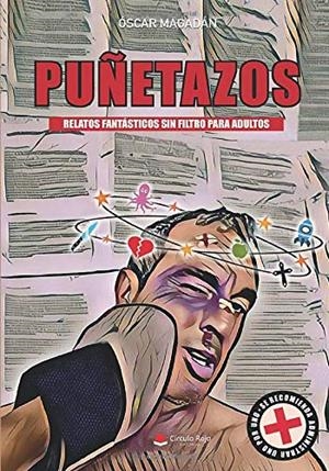 PUÑETAZOS, RELATOS FANTASTICOS SIN FILTRO PARA ADULTOS | 9788413380650 | MAGADAN, OSCAR