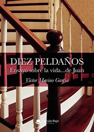 DIEZ PELDAÑOS | 9788413746029 | MARINO GARCIA, VICTOR