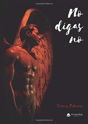 NO DIGAS NO | 9788491944829 | PALOMO, TERESA