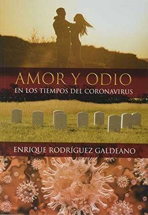 AMOR Y ODIO | 9788413740430 | RODRIGUEZ GALDEANO, ENRIQUE