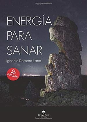 ENERGIA PARA SANAR | 9788413177847 | ROMERO LANA, IGNACIO