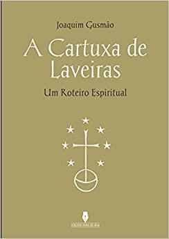 A CARTUXA DE LAVEIRAS | 9789897363863 | GUSM O, JOAQUIM