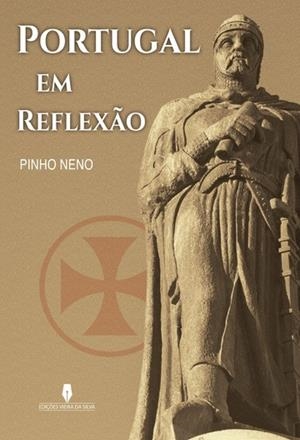 PORTUGAL EM REFLEXAO | 9789897792977 | NENO, PINHO