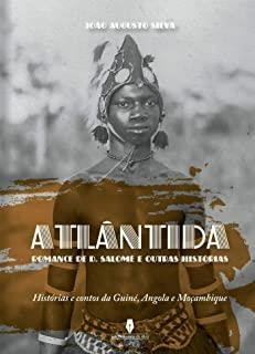 ATLÂNTIDA | 9789897360589 | SILVA, JOAO AUGUSTO