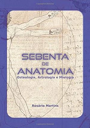 SEBENTA DE ANATOMIA | 9789898896452 | MARIA DO ROSÁRIO  MARTINS