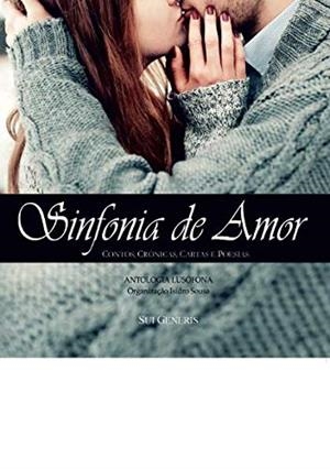 SINFONIA DE AMOR | 9789898896711 | SOUSA, ISIDRO
