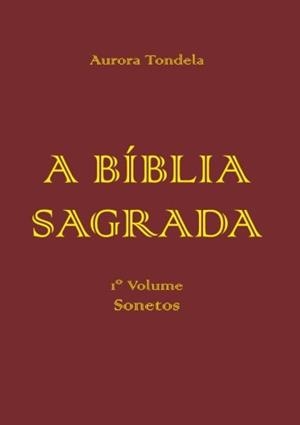 A BÍBLIA SAGRADA | 9789892062075 | TONDELA, AURORA