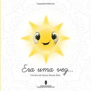 ERA UMA VEZ | 9789897369568 | DUARTE REIS, TERESA