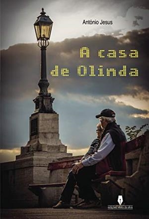 A CASA DE OLINDA | 9789897369124 | JESUS, ANTÓNIO
