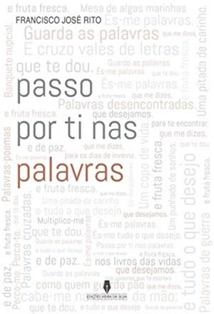 PASSO POR TI NAS PALAVRAS | 9789897794018 | JOSÉ RITO, FRANCISCO
