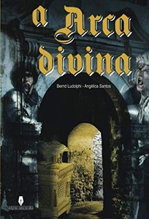 A ARCA DIVINA | 9789897369490 | LUDOLPHI, BERND