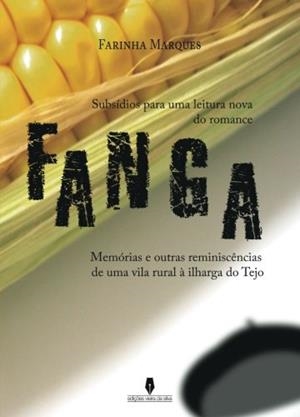 SUBSÍDIO PARA UMA LEITURA NOVA DO ROMANCE FANGA | 9789897367717 | MARQUES, FARINHA