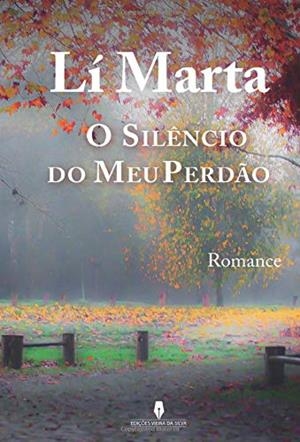 O SIL NCIO DO MEU PERD O | 9789897791819 | MARTA, LI