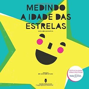 MEDINDO A IDADE DAS ESTRELAS | 9789897790157 | MARTINS, MARIA ABRAHAM
