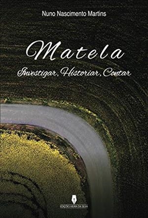 MATELA | 9789897790652 | MARTINS, NUNO DO NASCIMENTO