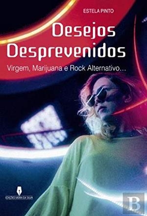 DESEJOS DESPREVENIDOS | 9789897793226 | PINTO, ESTELA