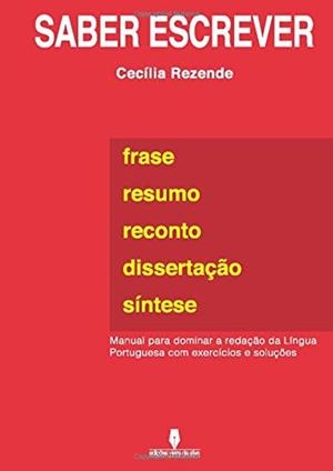SABER ESCREVER | 9789897368240 | REZENDE NUNES DA SILVA, CECÍLIA