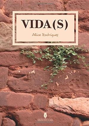 VIDA(S) | 9789897364907 | RODRIGUES, ALICE
