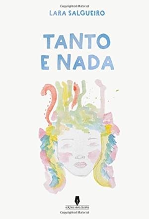 TANTO E NADA | 9789897368080 | SALGUEIRO, LARA