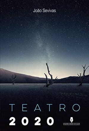 TEATRO 2020 | 9789897792168 | SEVIVAS, JOAO