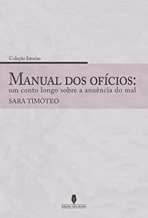 MANUAL DE OFÍCIOS | 9789897790737 | TIMÓTEO, SARA