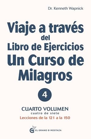 VIAJE A TRAVÉS DEL LIBRO DE EJERCICIOS | 9788412338812 | WAPNICK, KENNETH