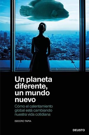 PLANETA DIFERENTE, UN MUNDO NUEVO, UN | 9788423432516 | TAPIA RAMIREZ, ISIDORO