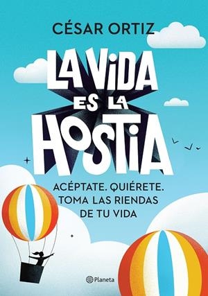 VIDA ES LA HOSTIA, LA | 9788408242338 | ORTIZ, CÉSAR