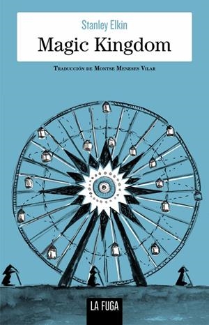 MAGIC KINGDOM | 9788412159516 | ELKIN, STANLEY
