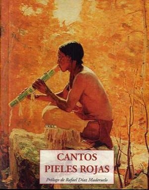 CANTOS PIELES ROJAS | 9788497162234 | ANÓNIMO